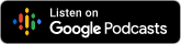 Listen on Google Podcasts